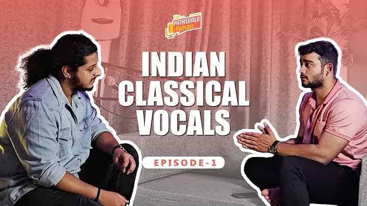 Hindustani Classical Music Decoded with Akshat Pratap Singh