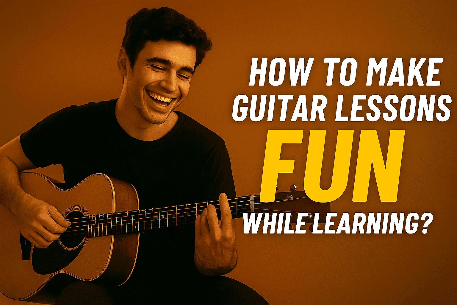How to make guitar lessons fun while learning?