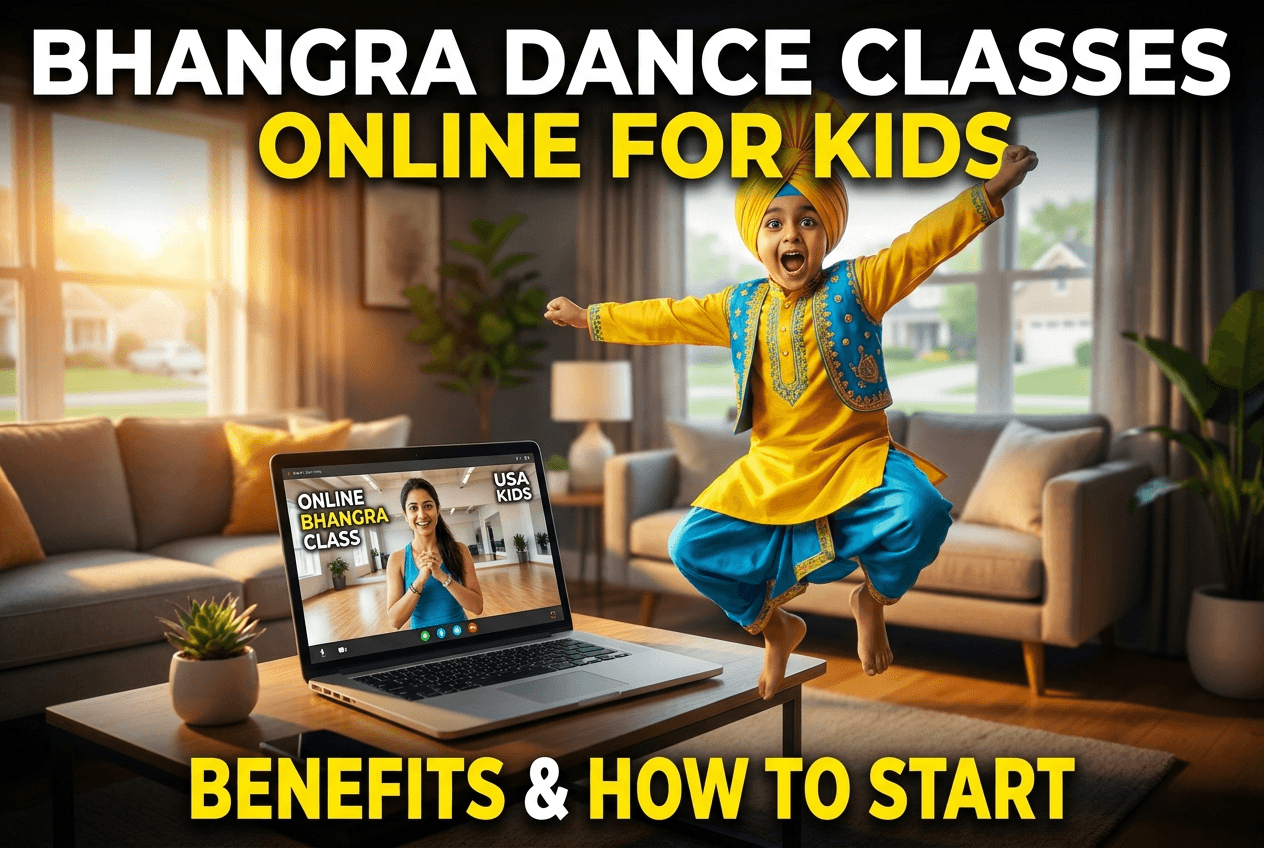 Bhangra Dance Classes Online for Kids in the USA: Benefits and How to Start